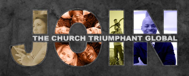Join The Church Triumphant Global